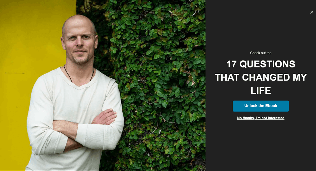 Tim Ferriss - Exit Intent Popup Examples